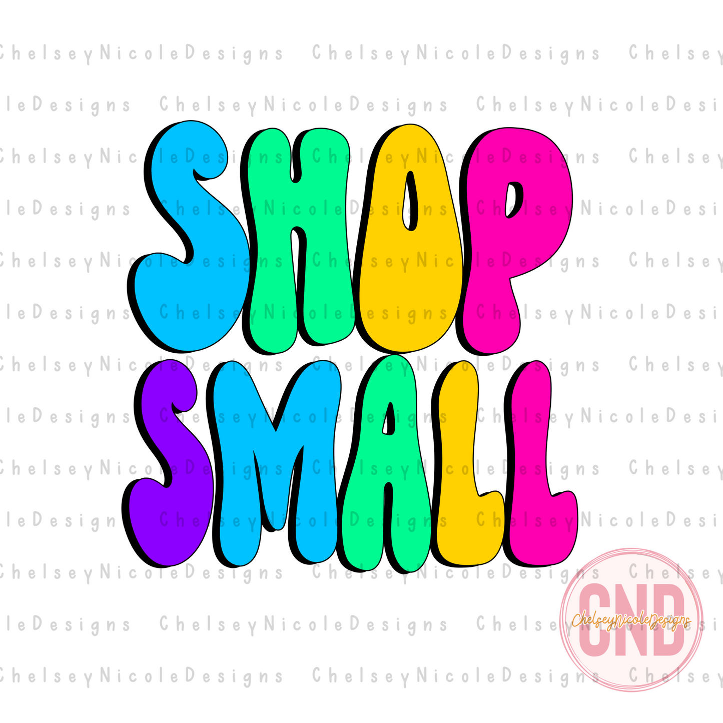 Shop Small - Small Business PNG - Small Business Designs PNG