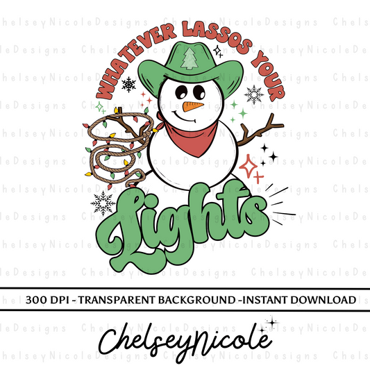 Whatever Lassos Your Lights PNG - Cowboy Snowman PNG - Western Christmas PNG