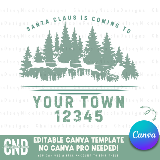 Santa Claus Is Coming To - Simple Grunge -  Canva Template