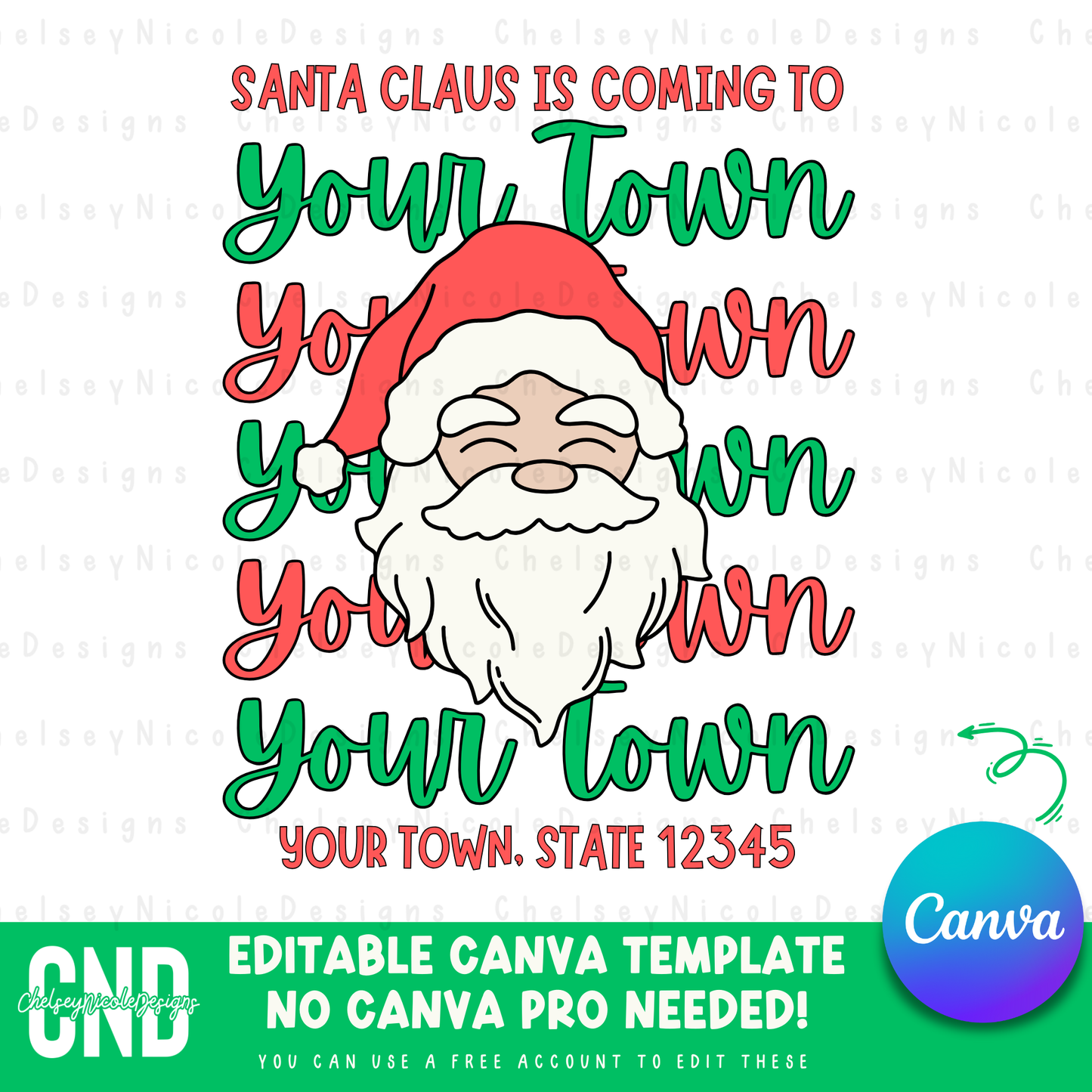 Small Town Christmas - Canva Template - Santa Is Coming To..