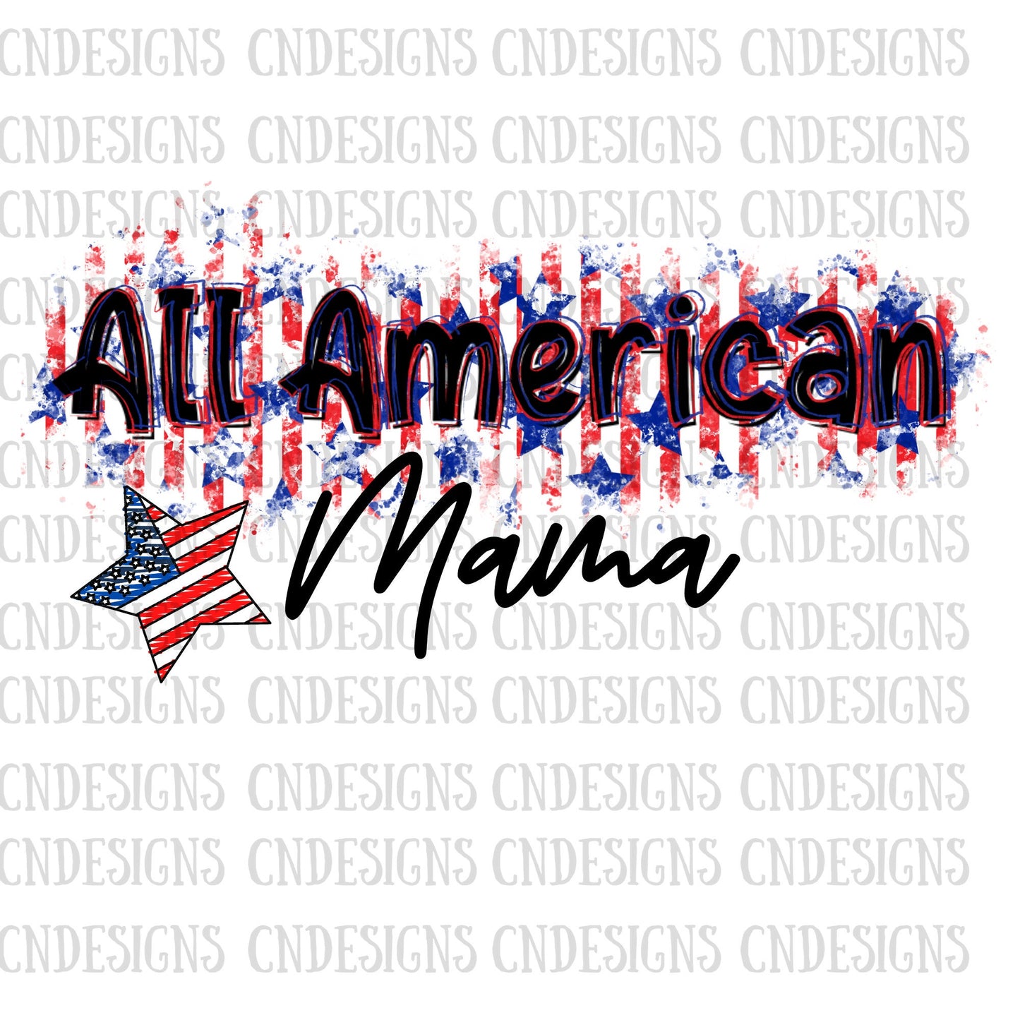 All American Mama PNG | 4th of July png