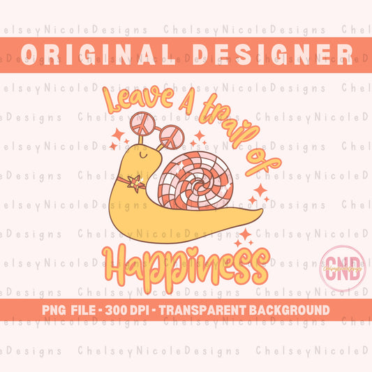 Leave A Trail Of Happiness  PNG | Retro Boho PNG | Disco Snail PNG