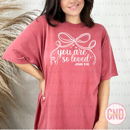 You Are So Loved PNG | Christian PNG with bow | Bible verse design | Simple Everyday PNG