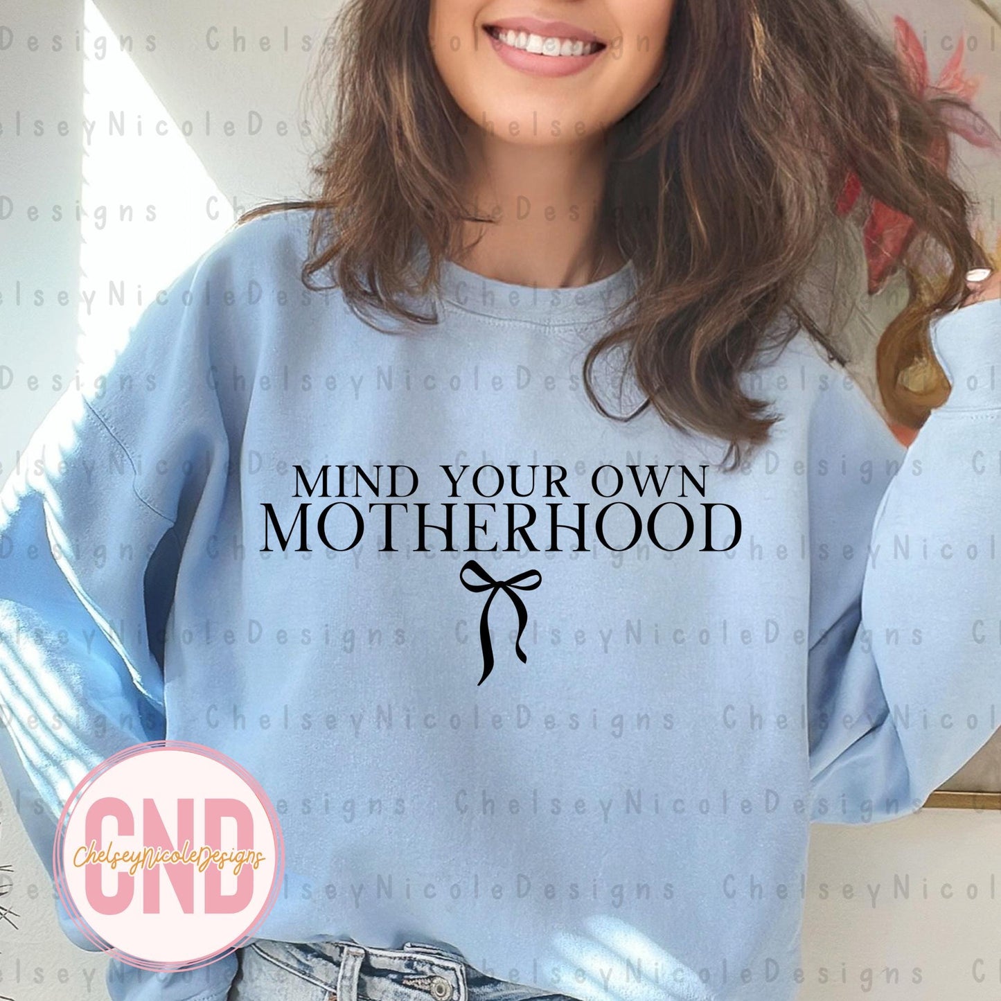 Mind Your Own MotherHood PNG | Motherhood PNG | Coquette Mom PNG | Simple Mom design | Sarcastic Mom png, funny mom design, trending png